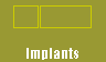  Implants 